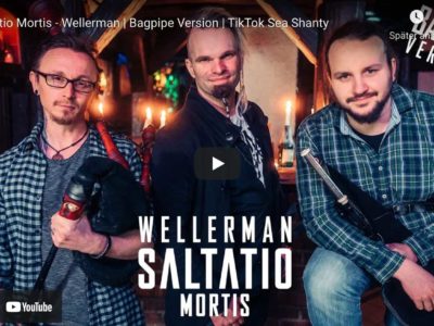 Saltatio Mortis – Wellerman | Bagpipe Version | TikTok Sea Shanty