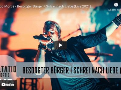 Saltatio Mortis – Besorgter Bürger / Schrei nach Liebe (Live 2021)